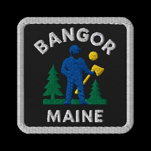 Parche bordado de Bangor, Maine - Parche de viaje de recuerdo de leñador para chaquetas y mochilas