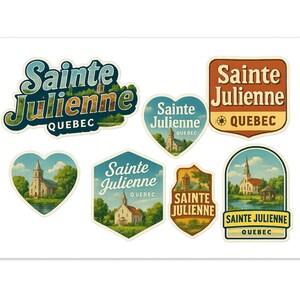 May include: A collection of Sainte Julienne, Quebec stickers in various shapes. Each sticker features an illustration of a church and the words "Sainte Julienne Quebec" in a vintage style. The stickers are in shades of blue, green, brown, and beige.