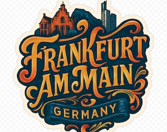 Frankfurt am Main Aufkleber Magnet Reise Souvenir Geschenk Dekor Vinyl Die Cut