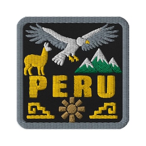 May include: A square embroidered patch with a black background and a gray border. It features a yellow llama, a gray eagle in flight, green mountains with white peaks, and the yellow text PERU. Below are yellow geometric shapes and a sun icon.