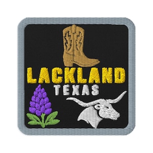 Lackland Texas Cowboy Boot Souvenir Embroidered Patch Iron On - Square Oval or Round Shapes Sew On Collectible