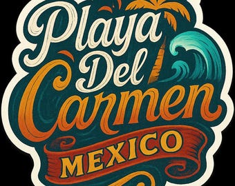 Pode incluir: Um autocolante em estilo vintage com a inscrição "Playa Del Carmen MEXICO". O design apresenta uma palmeira, uma onda do oceano e uma faixa, com uma paleta de cores em verde-azulado, laranja e branco.