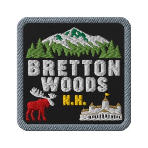 Bretton Woods New Hampshire Moose Souvenir Embroidered Patch - Square Oval or Round Shapes Iron On Sew On Collectible