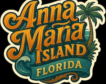 Anna Maria Island Florida Fridge Magnet or Kiss-Cut Stickers Travel Souvenir Gift Decor