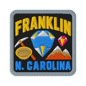 Franklin North Carolina Gemstone Souvenir Embroidered Patch - Square Oval or Round Shapes Iron On Sew On Collectible
