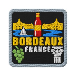 Bordeaux France Wine Bottle Souvenir Embroidered Patch Iron On - Square Oval or Round Shapes Sew On Collectible