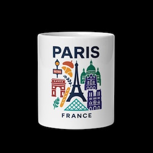 Paris France Souvenir Coffee Mug - Iconic Landmarks Design - Available in 11oz, 15oz, 20oz Sizes