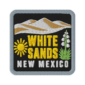 White Sands New Mexico Dune Yucca Sun Souvenir Embroidered Patch - Square Oval or Round Shapes Iron On Sew On Collectible