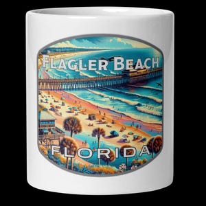 Flagler Beach Florida Scenic Coffee Mug - 11oz 15oz 20oz Souvenir