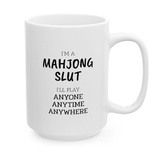 Mahjong Gift, Mahjong Mug, Funny Mahjong Gift, Funny Mahjong Mug, Gift for Mahjong Player, Mahjong Stocking Stuffer, Mahjong Present