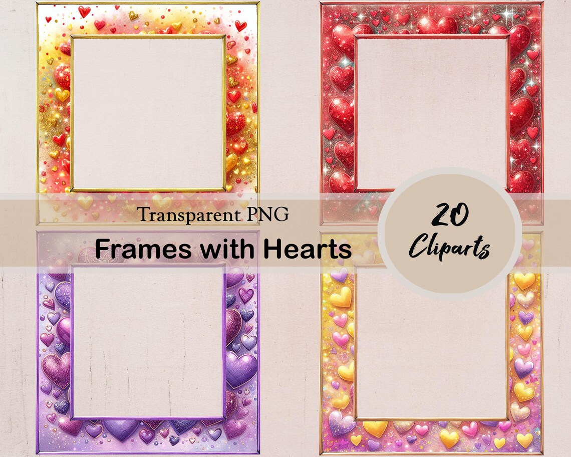 Frames With Hearts Clipart, Glittery Colorful Overlay Heart Frames, 20 ...