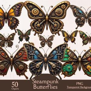 May include: A collection of steampunk-style butterfly cliparts. The butterflies feature intricate mechanical designs with gears, cogs, and metallic accents in various colors, including gold, bronze, blue, and green. The image includes the text "Steampunk Butterflies", "50 Cliparts", and "PNG Transparent Background".