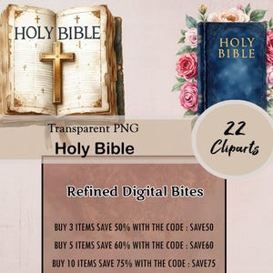 May include: Digital clip art featuring two illustrations of the Holy Bible. One is an open book with a gold cross, the other is a blue book surrounded by roses. The text reads "Holy Bible" and "22 Cliparts".