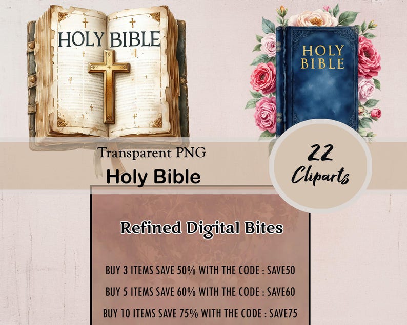 May include: Digital clip art featuring two illustrations of the Holy Bible. One is an open book with a gold cross, the other is a blue book surrounded by roses. The text reads "Holy Bible" and "22 Cliparts".