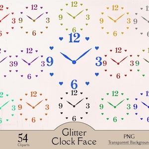 Pode incluir: Uma coleção de cliparts de mostradores de relógio coloridos. Cada mostrador de relógio apresenta um esquema de cores diferente, com números e marcadores em forma de coração. A imagem inclui o texto "Glitter Clock Face" e "54 Cliparts".