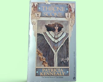 The Throne of Scone by Patricia Kennealy-Morrision 1987 SIgnet Publishing Fantasy King Arthur Fiction Paperback