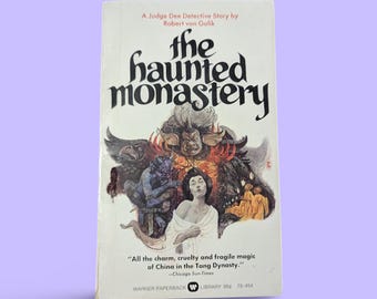 The Haunted Monastery Judge Dee Mystery by Robert Van Gulik Warner Publishers 1974 Mystery Paperback