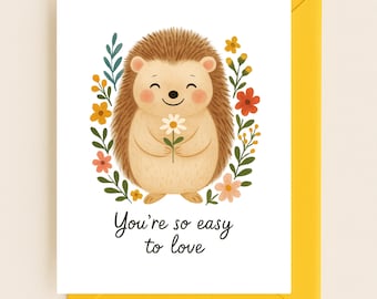 Funny Love Card, Valentines Day Card, Anniversary card , Instant Download, Card for Husband, Boyfriend card, Card for wife, Hedgehog Love