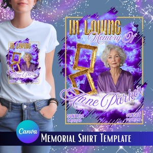 May include: White t-shirt featuring a memorial design with the text "In Loving Memory Of Anne Parker." The design includes a portrait, gold frames, and purple accents. The shirt is worn by a person.