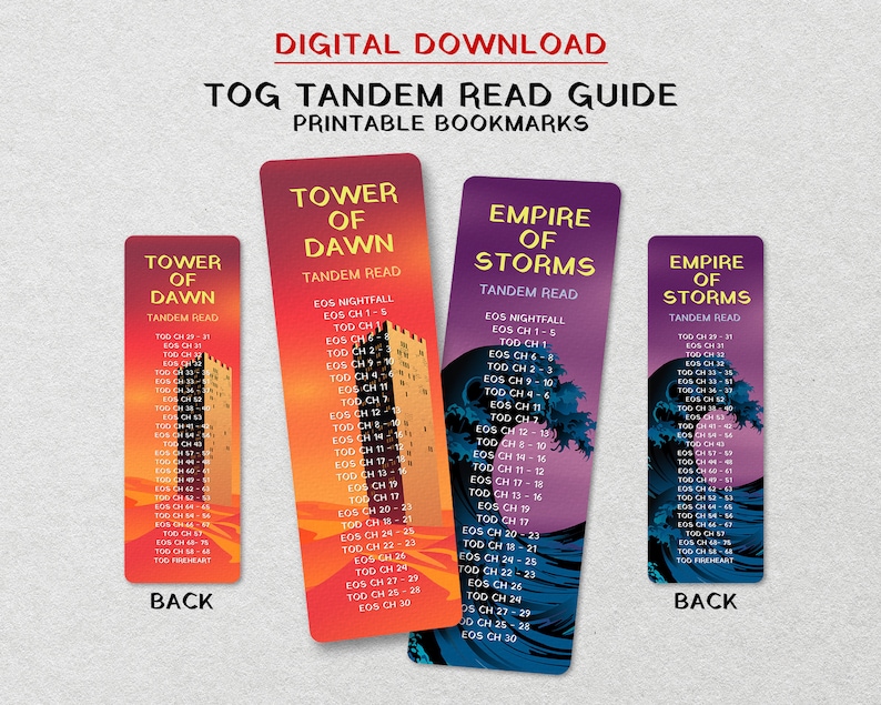 May include: Three printable bookmarks for the Throne of Glass series. The bookmarks are designed with a gradient background and text listing the chapters of each book. The first bookmark is orange and red with the text "Tower of Dawn" and lists chapters from the books "Tower of Dawn" and "Empire of Storms". The second bookmark is purple and blue with the text "Empire of Storms" and lists chapters from the books "Empire of Storms" and "Tower of Dawn". The third bookmark is purple and blue with the text "Empire of Storms" and lists chapters from the books "Empire of Storms" and "Tower of Dawn".