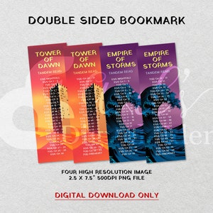 May include: Four double-sided bookmarks with different designs. The bookmarks feature a tower of dawn, a tower of dawn, an empire of storms, and an empire of storms. Each bookmark has a list of chapters and a title. The bookmarks are 6.35 cm x 19.05 cm and are 500 DPI PNG files.