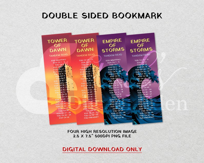 May include: Four double-sided bookmarks with different designs. The bookmarks feature a tower of dawn, a tower of dawn, an empire of storms, and an empire of storms. Each bookmark has a list of chapters and a title. The bookmarks are 6.35 cm x 19.05 cm and are 500 DPI PNG files.