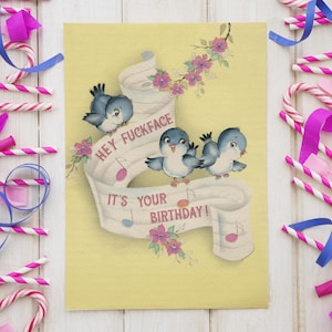 HEY F*CKFACE | Carte d'anniversaire - jolie carte de voeux oiseau bleu rétro vintage rigolote et méchante