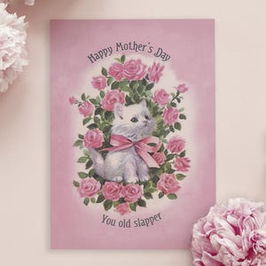 YOU OLD SLAPPER | Mother's day card - cute funny mean sarcastic insult kitsch cat vintage retro greetings card