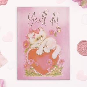 VOUS ALLEZ FAIRE ! | Saint Valentin / Anniversaire - Jolie carte de Saint Valentin vintage rétro romantique sarcastique chaton chaton