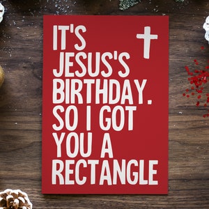 EEN RECHTHOEK VAN KERST | grappige sarcastische kerstkaarten
