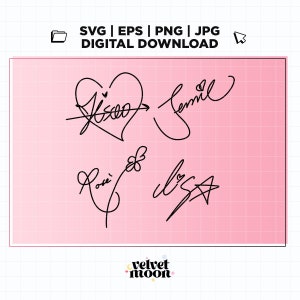 BLACKPINK Autograph Signature Logo Kpop Svg Eps Png Jpg | KPOP Printable Decal | Vector Files for Cricut and Silhouette