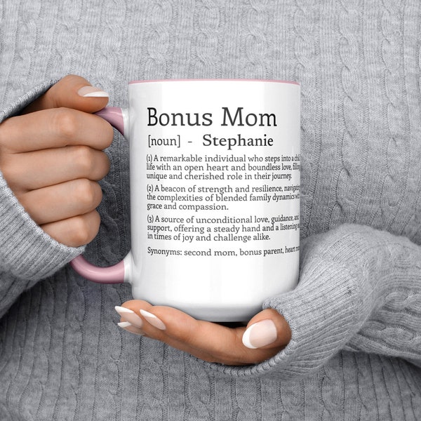 Custom Bonus Mom Definition 15oz Coffee Mug, Personalized Gift For Stepmom, Mother's Day Gift For Stepmom, Stepmother Gifts, Stepmother Mug