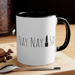 Nay Nay I Say Murderino Coffee Mug, True Crime and Coffee Time Cup, Murder Mystery and Makeup, Crime Lover Gift, Suspish