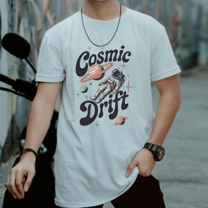 Cosmic Drift Astronaut Shirt - Space Lover Gift Tee - Galaxy Graphic T-Shirt - Unisex Cotton Gift for Science Fans & Stargazers
