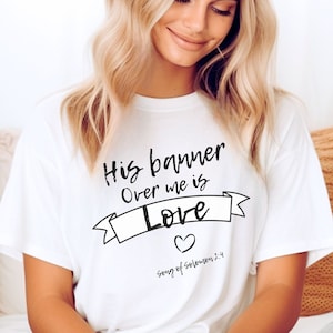 His Banner Over Me Women T Shirt His Banner Over Me Women T Shirt