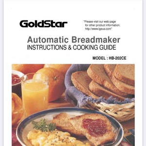 Goldstar HB-202CE Automatic Bread Maker Instructions and Cooking Guide Users Manual PDF Download