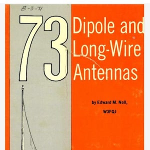 Digital Download Instruction Manual 73 Dipole & Long-Wire Antennas - Ham Radio