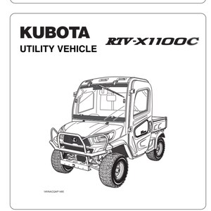 May include: Black and white line drawing of a Kubota RTV-X1100C utility vehicle. The vehicle has a roll cage, a windshield, and a cargo bed. The text "READ AND SAVE THIS MANUAL" is printed below the vehicle.