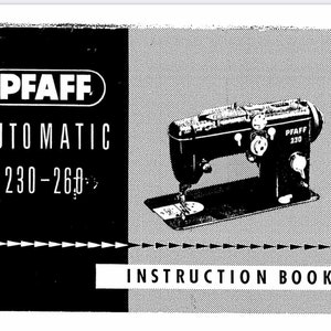 Pfaff Automatic 230 and 260 owners manual digital PDF