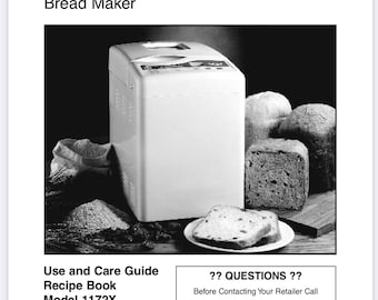 Toastmaster 1172X Bread Dough Maker owner & Recipe Manual 64 pages Digital Download