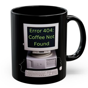 Lustiger Fehler 404 Kaffeebecher, Humor Geschenk für Programmierer, Computer Liebhaber, schrulliges Bürodekor, geeky Kaffeetasse, Technikfreak Geschenk