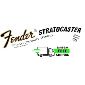 May include: Black and gold Fender Stratocaster guitar logo with the text "WITH SYNCHRONIZED TREMOLO" and patent numbers "PAT 2,741,146 3,143,028". A green delivery truck with the text "SAME-DAY FREE SHIPPING" and "ORIGINAL Contour Body PATENTED" is in the top right corner.