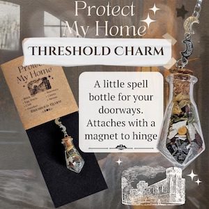 May include: A clear glass spell bottle filled with herbs, crystals, and black salt, topped with a cork and a silver-toned crescent moon charm. The bottle is attached to a black card featuring the text Protect My Home and Threshold Charm.