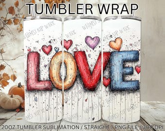 Valentine's Day 20oz Skinny Tumbler Wrap, Love Png Sublimation Design Download, Love Valentine png, Valentine's Day png,  Love Letters Png