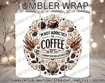 Nicht abhängig von Kaffeebecher wickeln Sublimationsdesign (digitaler Download)