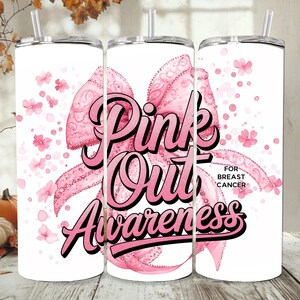 Pink Out Breast Cancer Awareness 20oz Skinny Tumbler,Think Pink Ribbon Cancer Awareness Tumbler,Breast Cancer Month,Pink Ribbon Coffee Mug