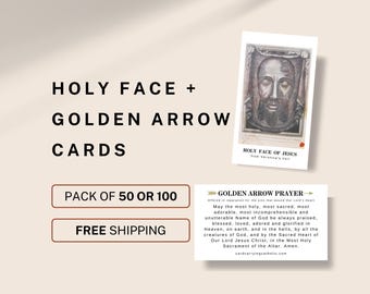May include: Two rectangular prayer cards. One card features a sepia-toned illustration of the Holy Face of Jesus with the text 'HOLY FACE OF JESUS from Veronica's Veil'. The other card displays the 'GOLDEN ARROW PRAYER' with a small arrow graphic.
