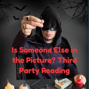 Is Someone Else in the Picture? Love Tarot & Psychic Reading – Third Party Reading in 24 Hours