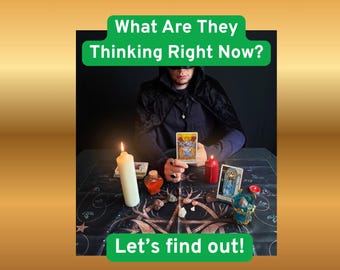 What Are They Thinking Right Now? Love Tarot Reading, Same Hour Psychic