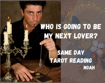 Future Love Tarot, Who Is Going To Be My Next Lover, In-Depth Future Partner Analysis, Future Relationship Tarot, Same Day Tarot Reading